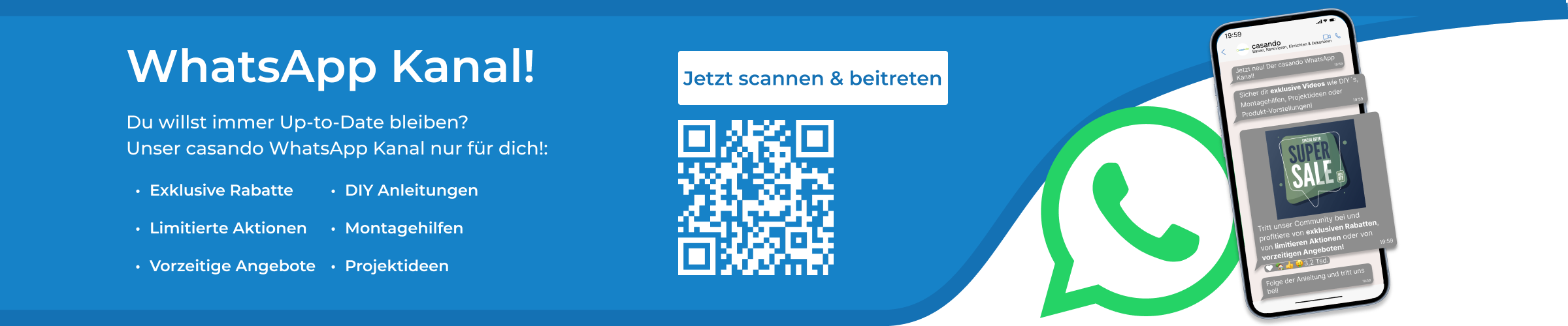 Das Bild ist eine Werbegrafik für die Teilnahme an einem WhatsApp-Kanal von „casando“, der sich mit Themen rund um Haus und Garten befasst. Der Hintergrund ist in Blau- und Weißtönen gehalten, was einen klaren Kontrast schafft. Links im Bild befindet sich ein prominent platzierter QR-Code, der zur Anmeldung genutzt werden kann. Daneben steht eine detaillierte Illustration eines Smartphones, auf dessen Bildschirm Text in deutscher Sprache lesbar ist. Dieser informiert über exklusive Angebote, DIY-Anleitungen und weitere Inhalte, die über den Kanal verfügbar gemacht werden. Das bekannte WhatsApp-Logo ist deutlich sichtbar platziert und fügt sich harmonisch in das Design ein, um die Markenverbindung zu verdeutlichen.