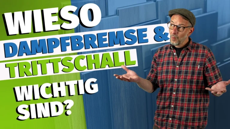 Coverbild eines YouTube-Videos mit dem Titel: 'Wieso Dampfbremse & Trittschall wichtig sind?'. Im Bild: Eine Person mit Brille, Mütze und kariertem Hemd gestikuliert fragend. Der Hintergrund zeigt aufgestellte Bodenpaneele in Blau, links ist eine grüne Farbfläche. Die Schlagworte 'Dampfbremse' und 'Trittschall' sind farblich hervorgehoben